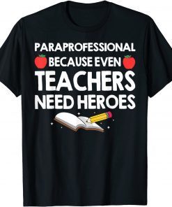 Cool Para Professional Kindergarten Preschool T-Shirt