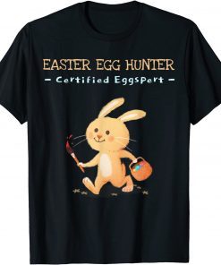 Easter Egg Hunter, Certified Eggspert T-Shirt