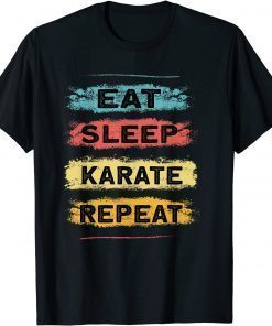 Eat Sleep Karate Legend - Martial Arts Karate T-Shirt