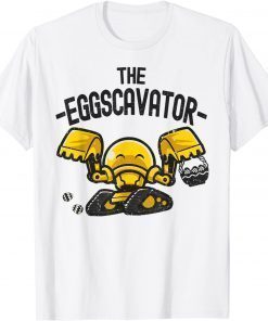 EggsCavator - Excavator Hiding & Hunting Easter Eggs T-Shirt