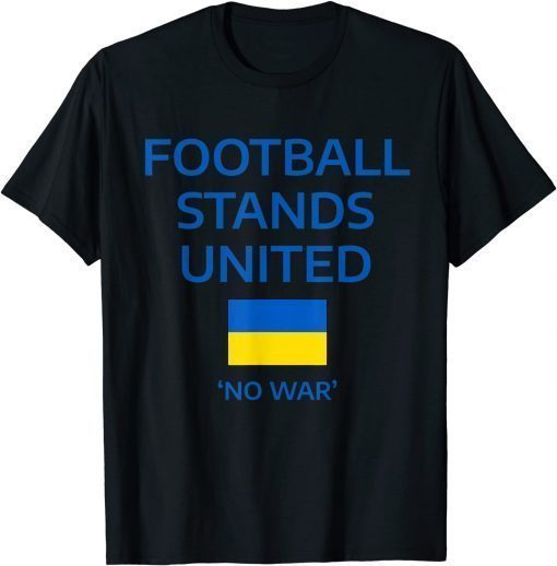 Football Stand United Support Ukraine T-Shirt