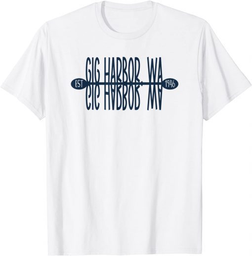 Gig Harbor, Washington, Established 1946 T-Shirt