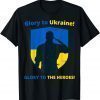 Glory to Ukraine! Glory to the heroes! Support Ukraine T-Shirt