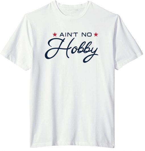 Golf Ain't No Hobby Champion T-Shirt