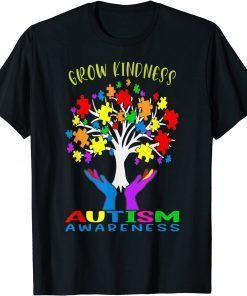 Grow Kindness Support Autism Awareness Tee Shirt