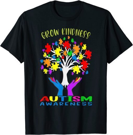 Grow Kindness Support Autism Awareness Tee Shirt