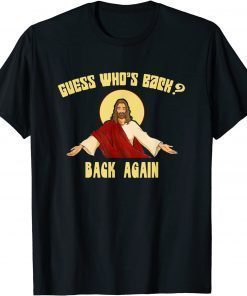 Guess Who's Back? Happy Easter! Jesus Christian Matching T-Shirt