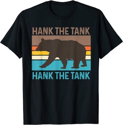 Hank The Tank Bear Retro Vintage T-Shirt