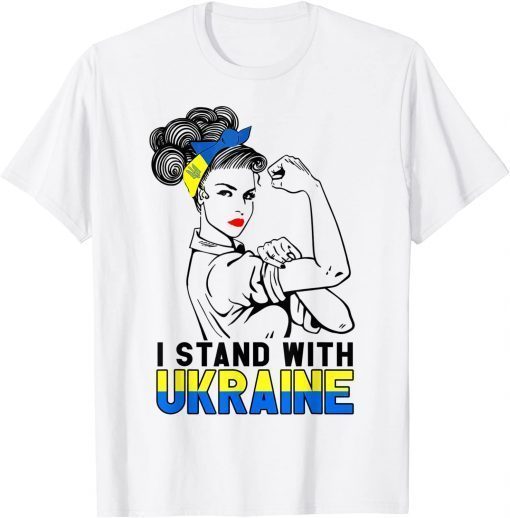 I Stand With Ukraine Ukrainian Strong Woman Peace Freedom T-Shirt