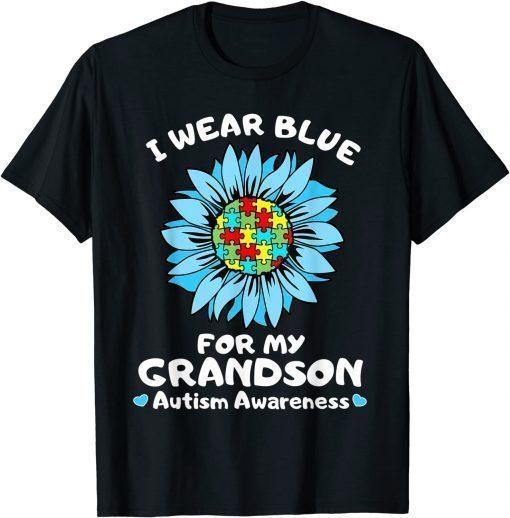 I Wear Blue For My Grandson Autism Awareness T-Shirt