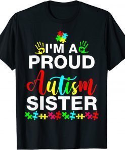 I'm A Proud Autism Sister Heart T-Shirt