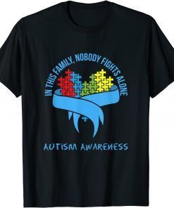 In This Family Nobody Fights Alone, Autism Awareness T-Shirt