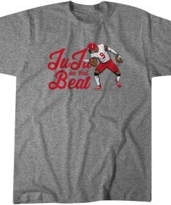 JuJu Smith-Schuster JuJu on That Beat 2022 Tee Shirt