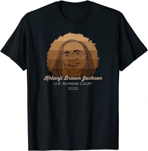 Judge Ketanji Brown Jackson - First African American Woman T-Shirt