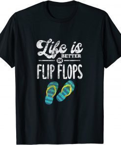 Life Is Better In Flip Flops Beach Summer Vacation Grunge T-Shirt