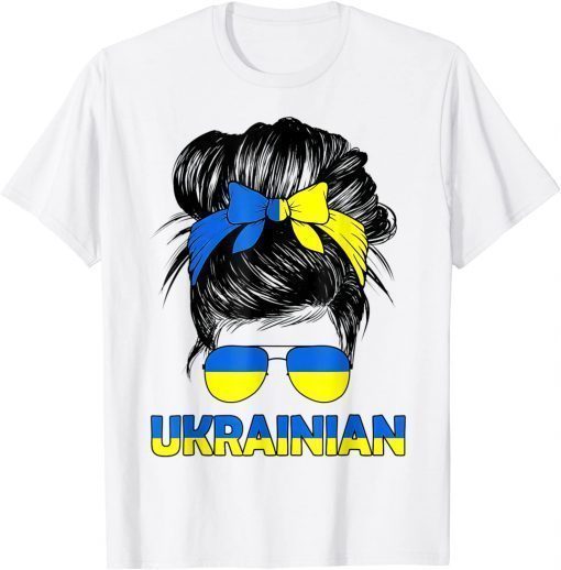 Messy Bun Hair Ukraine Ukrainian Flag Girl Support Ukraine Peace Ukraine Shirt