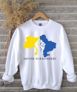 Never Surrender Support Ukraine Ukraine Flag Shirt