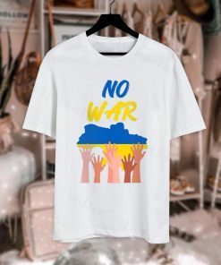 No War Ukraine Strong Hand Ukraine Flag Ukraine Free Ukraine Shirt