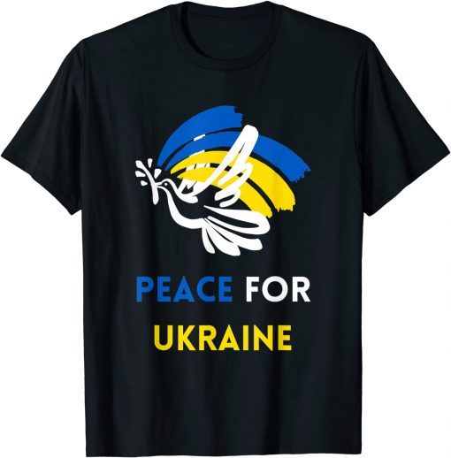 Peace For Ukraine I Stand With Ukraine T-Shirt