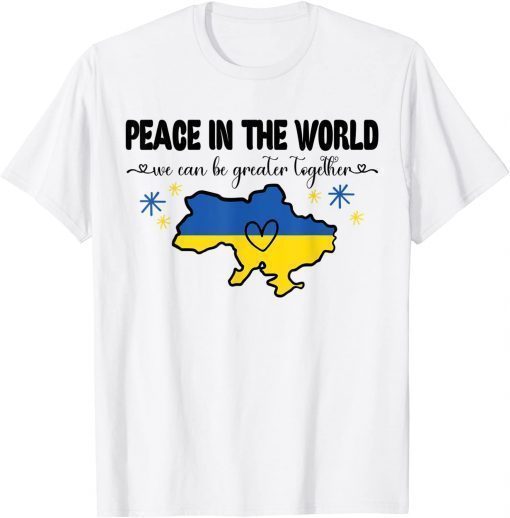 Peace In The World I Stand With Ukraine Heart T-Shirt