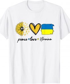 Peace Love Ukraine Sunflower Flag Stand With Ukrainian T-Shirt