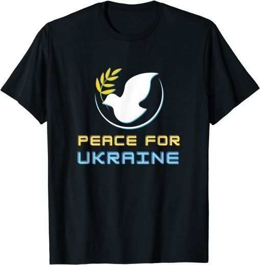 Peace for Ukraine Dove Stop War T-Shirt