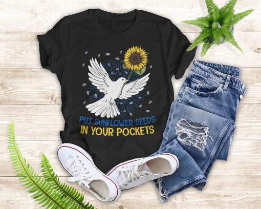 Put Sunflower Seeds in Your Pockets Unisex T-shirt