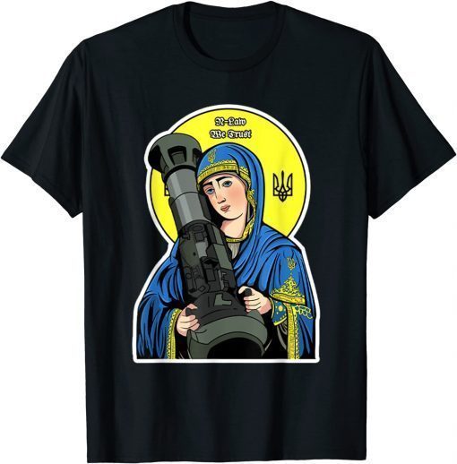 Saint Javelin Saint NLA I Stand With Ukraine Ukraine Flag T-Shirt