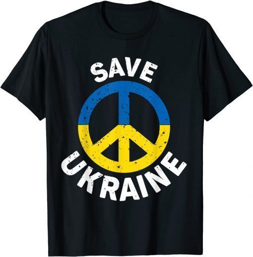 Save Ukraine I Stand With Ukraine Ukrainian Flag Peace Lover T-Shirt