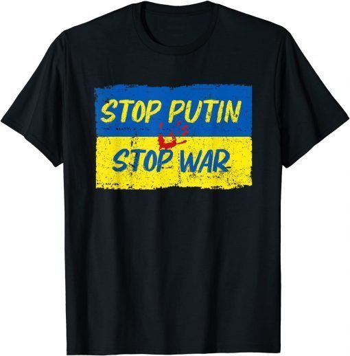 Stop Putin, Stop War, Support Ukraine, Stand With Ukraine T-Shirt