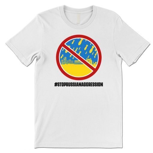 Stop Russian Aggression Support Ukraine Shirt