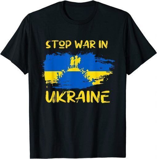 Stop War In Ukraine Support Ukrainians My Son And Daughter T-Shirt