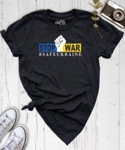 Stop War Safe Ukraine Shirt