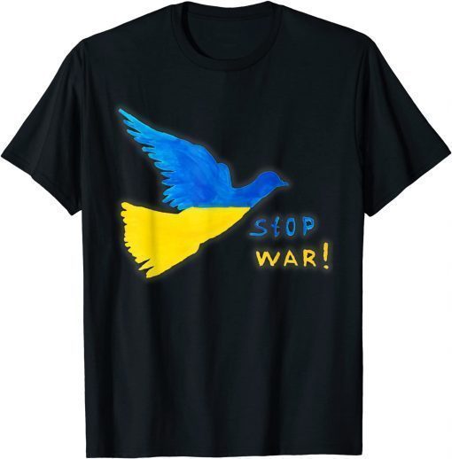 Stop War ! Ukraine Ukrainian Flag Bird Peace Sign T-Shirt