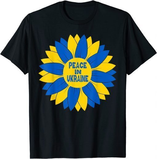 Sunflower Peace in Ukraine Ukrainian Flag Colors Peace Sign T-Shirt