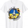 Sunflower Ukrainian Flag No War In Ukraine Ukraine Peace T-Shirt