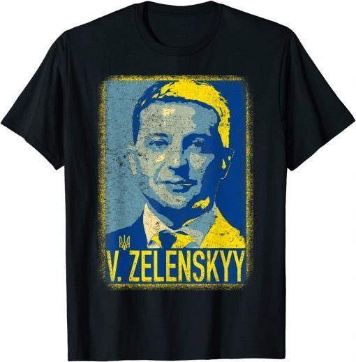 Support Ukraine I Stand With Ukraine Volodymyr Zelensky T-Shirt