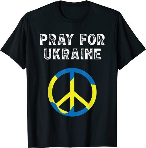 Support Ukraine Pray For Ukraine I Stand With T-Shirt