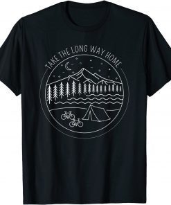 Take The Long Way Home Outdoor Adventures Hiking Camping T-Shirt