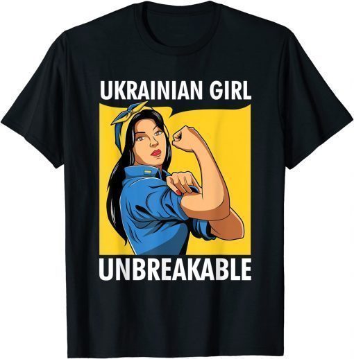 Ukraine Flag Ukrainian Women Girls Unbreakable Pride Free Ukraine Shirt