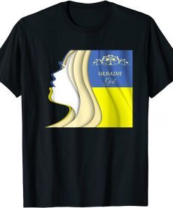 Ukraine Girl I Stand With Ukraine Strong Ukraine T-Shirt