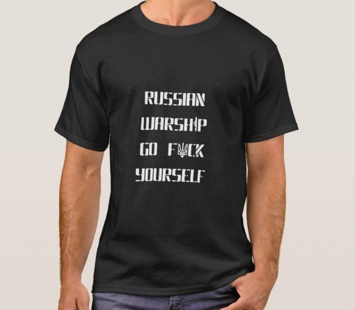 Ukraine answers Russian warship T-shirt