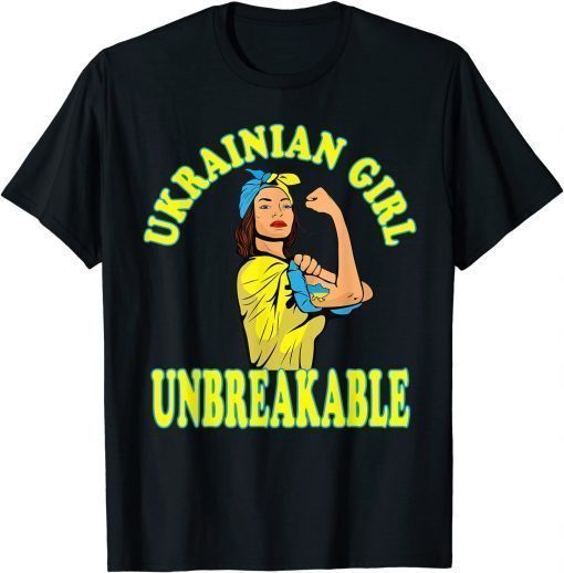 Ukrainian Girl Unbreakable Feminine Ukraine Flag T-Shirt