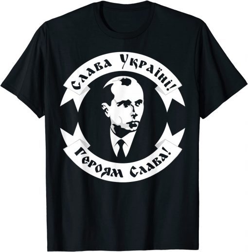 Ukrainian Hero Stepan Bandera Glory to Ukraine T-Shirt