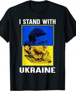 Volodymyr Zelensky Ukraine Flag I Stand With Ukraine T-Shirt