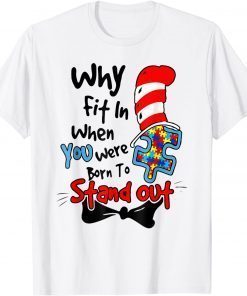 Why Fit In Autism AwarenessDoctor Teacher Hat Cat Book T-Shirt