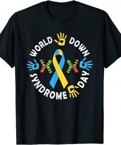 World Down Syndrome Day Awareness Socks Down Right Good T-Shirt