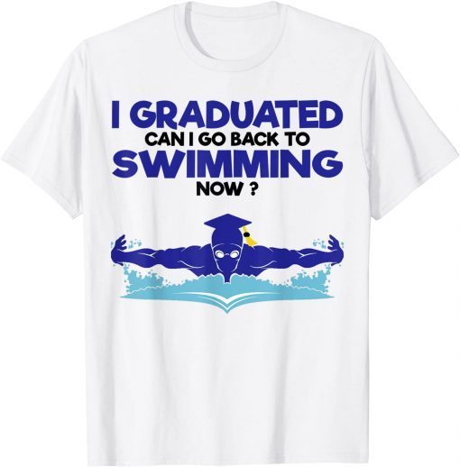 2022 Grad Graduate Swim Students Swimmer Senior Graduation T-Shirt