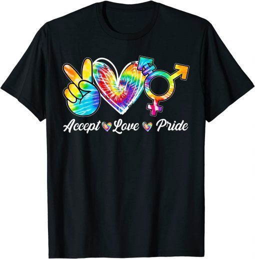 Accept Love Pride Transgender Tie Dye LGBT Pride Month T-Shirt