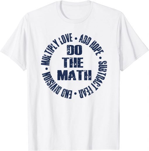 Add Hope Multiply Love Do the Math Retro Feel Christian Top Tee Shirt